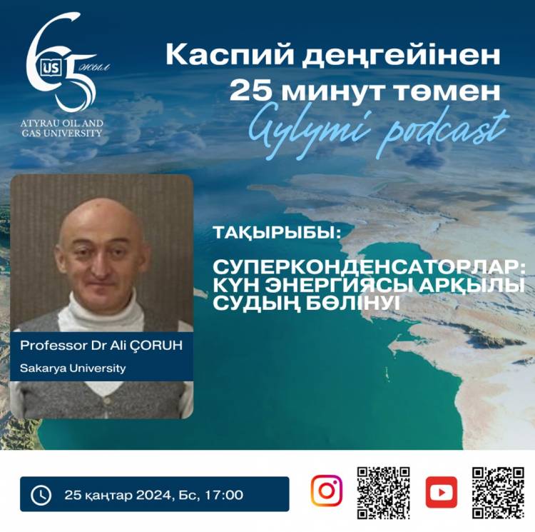 Prof. Dr. Ali ÇORUH'un Kazakistan Atyrau Petrol ve Gaz Üniversitesi Rektör Yardımcısı Prof. Dr. Rinat MARATOVICH İle söyleşisi